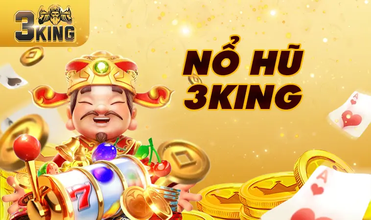 Nổ Hũ 3King