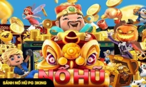 Sảnh Nổ Hũ PG 3King